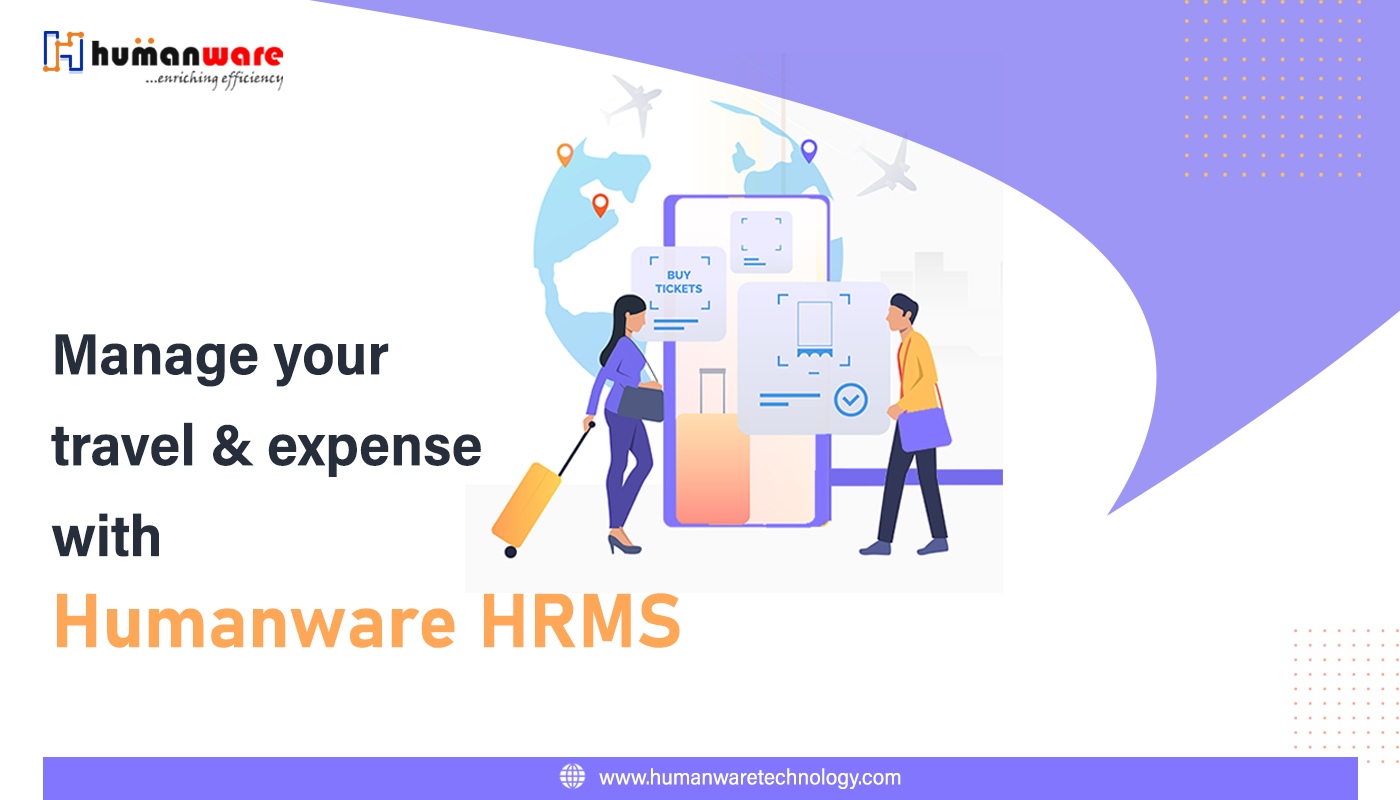 Manage-your-travel-&-expense-with-Humanware-HRMS