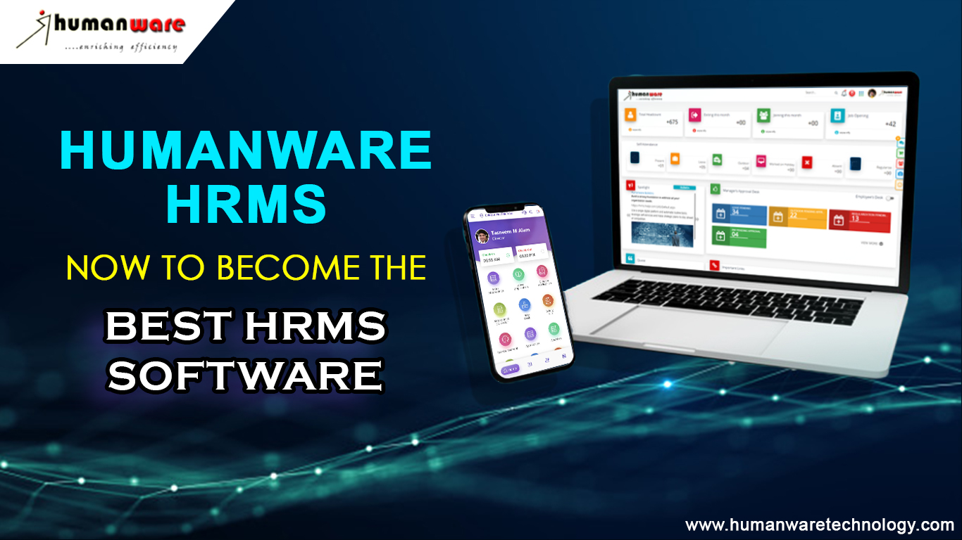 Humanware HRMS Now To Become The Best HRMS Software